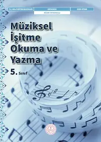 Müziksel İşitme, Okuma ve Yazma 5. Sınıf Ders Kitabı kapağı
