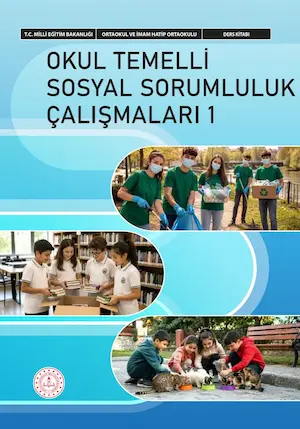Okul Temelli Sosyal Sorumluluk Çalışmaları Ders Kitabı-1 kapağı