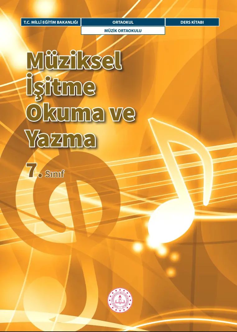 Müziksel İşitme, Okuma ve Yazma Dersi 7. Sınıf Ders Kitabı kapağı