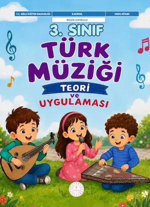 TüRk MüZiğI Teori ve Uygulaması Dersi 3. Sınıf Ders Kitabı kapağı