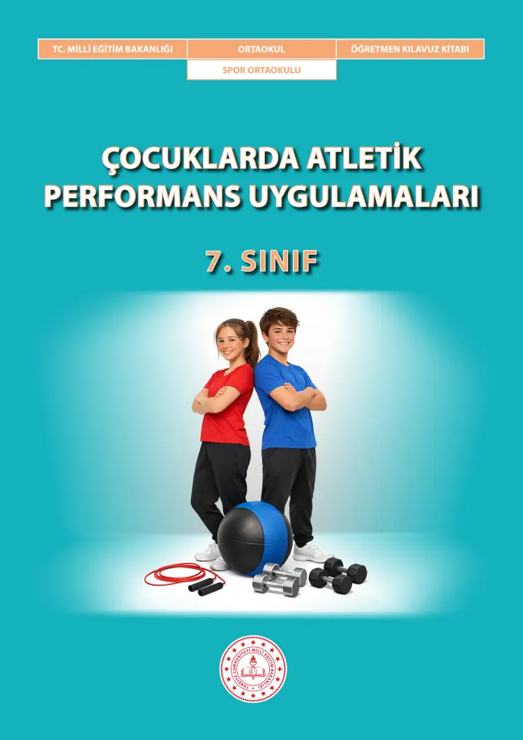 Çocuklarda Atletik Performans Uygulamaları 7. Sınıf Öğretmen Kılavuz Kitabı kapağı