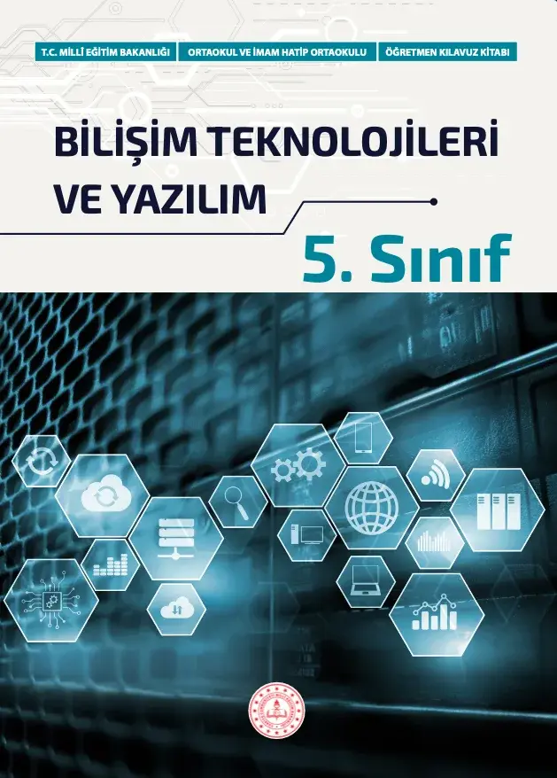 Bilişim Teknolojileri ve Yazılım Dersi 5. Sınıf Öğretmen Kılavuz Kitabı kapağı